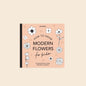 Modern Flowers: How to Draw Books for Kids